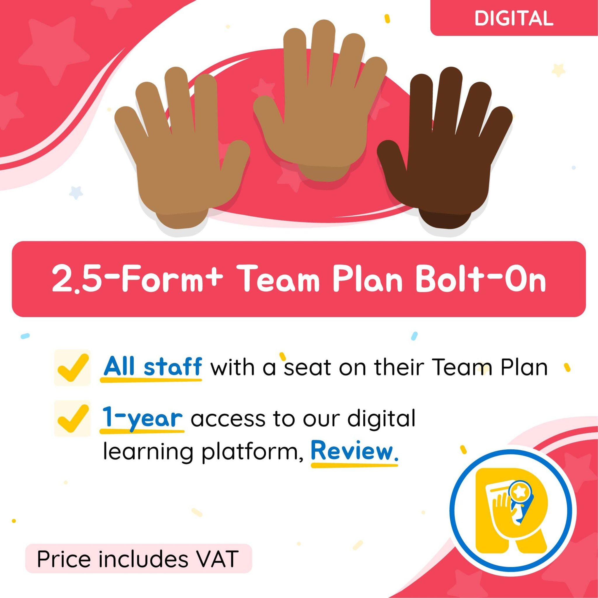 Form 2.5-Form+ Team Plan Digital Learning Bolt-On – Planpanion